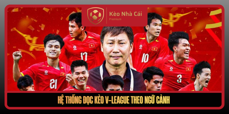 He Thong Doc Keo V League Theo Ngu Canh